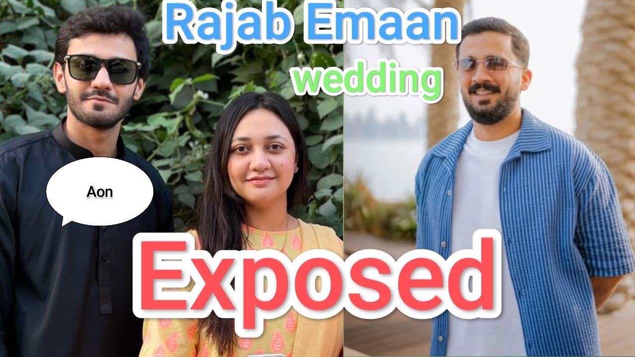 Emaan Rajab marriage exposed by Aon!!Rajab butt wedding exposed