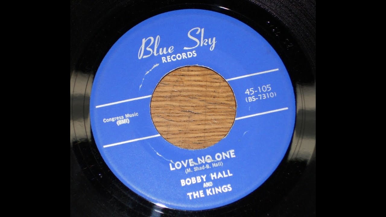 Bobby Hall And The Kings - Love No One 1953
