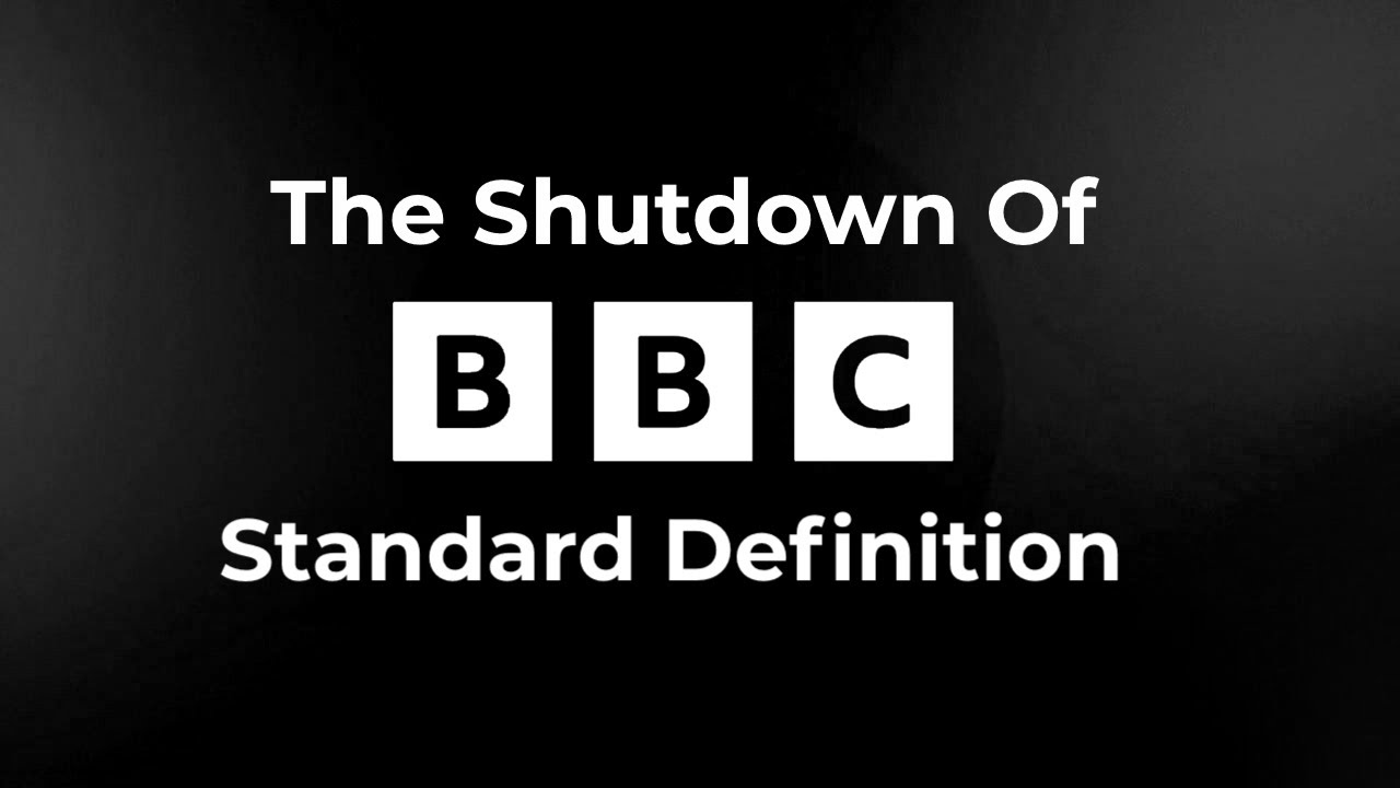 The Shutdown Of BBC Standard Definition (2024) - LelandDJF 4K