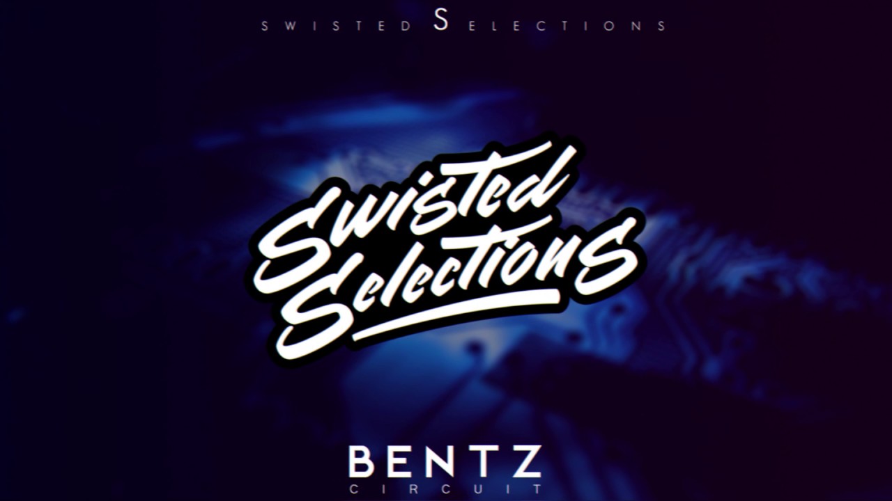 BENTZ - Circuit (Swisted Selections)