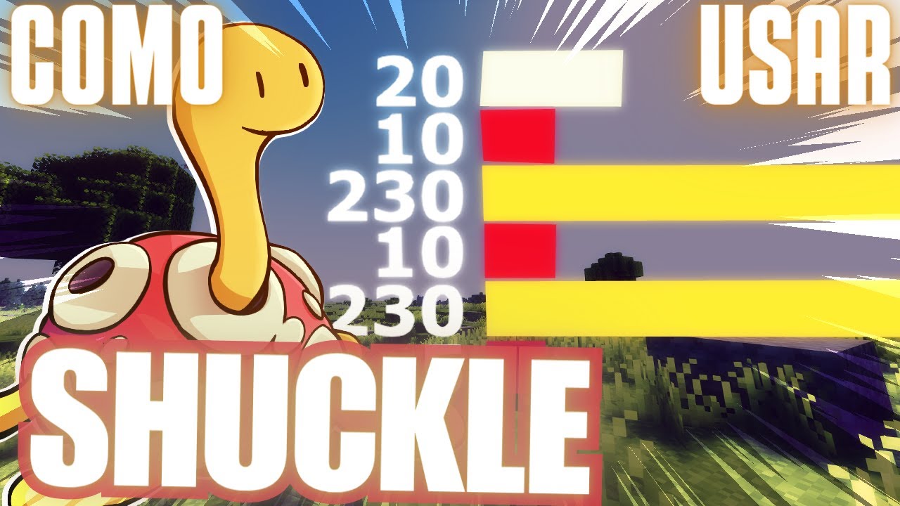 O MELHOR ÚSUARIO DE STURDY, COMO USAR O SHUCKLE!!