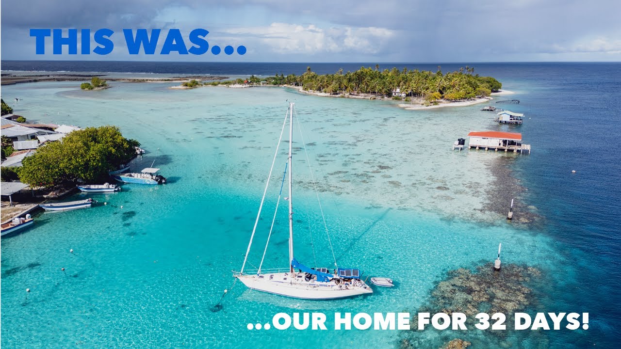 Living the Dream: Sailing & Surfing French Polynesia