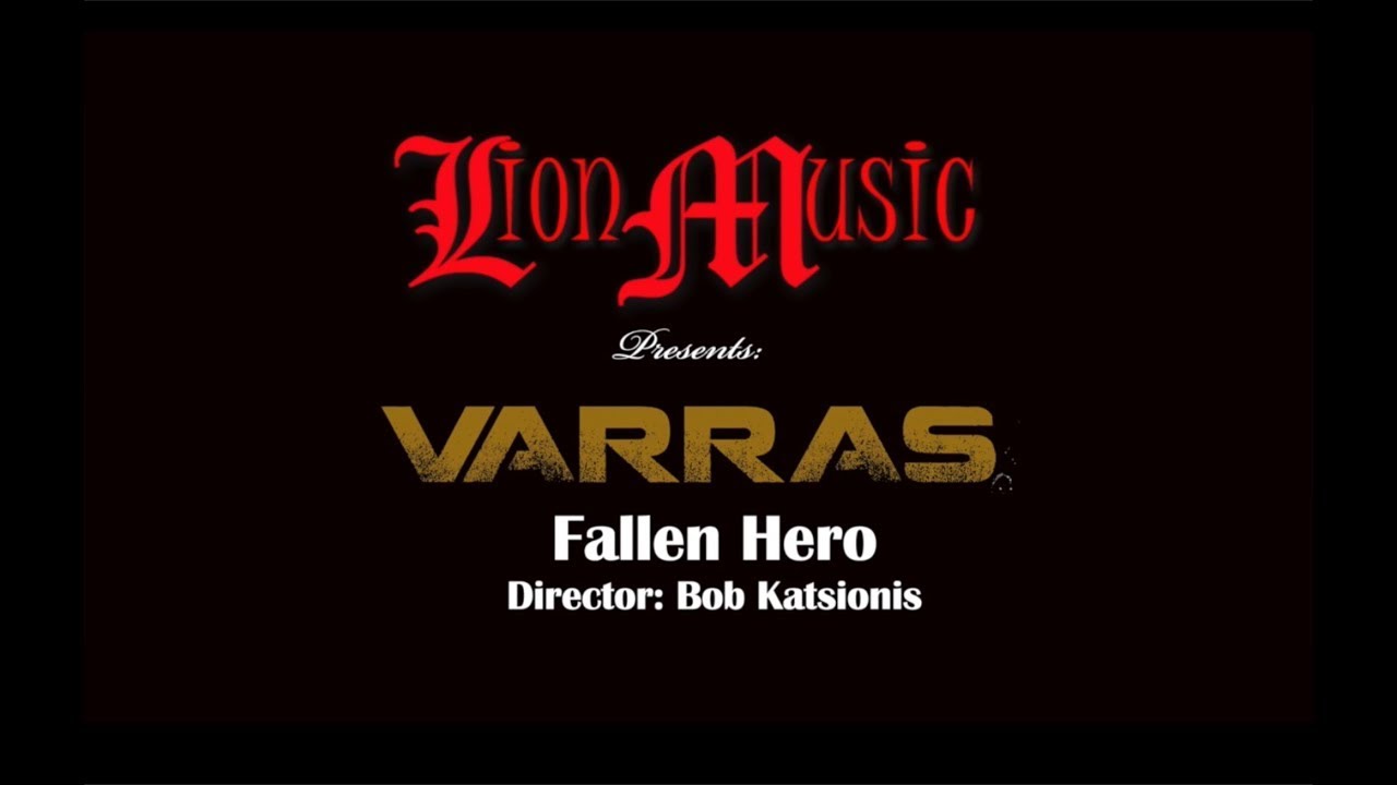 VARRAS - Fallen Hero (Official Video)