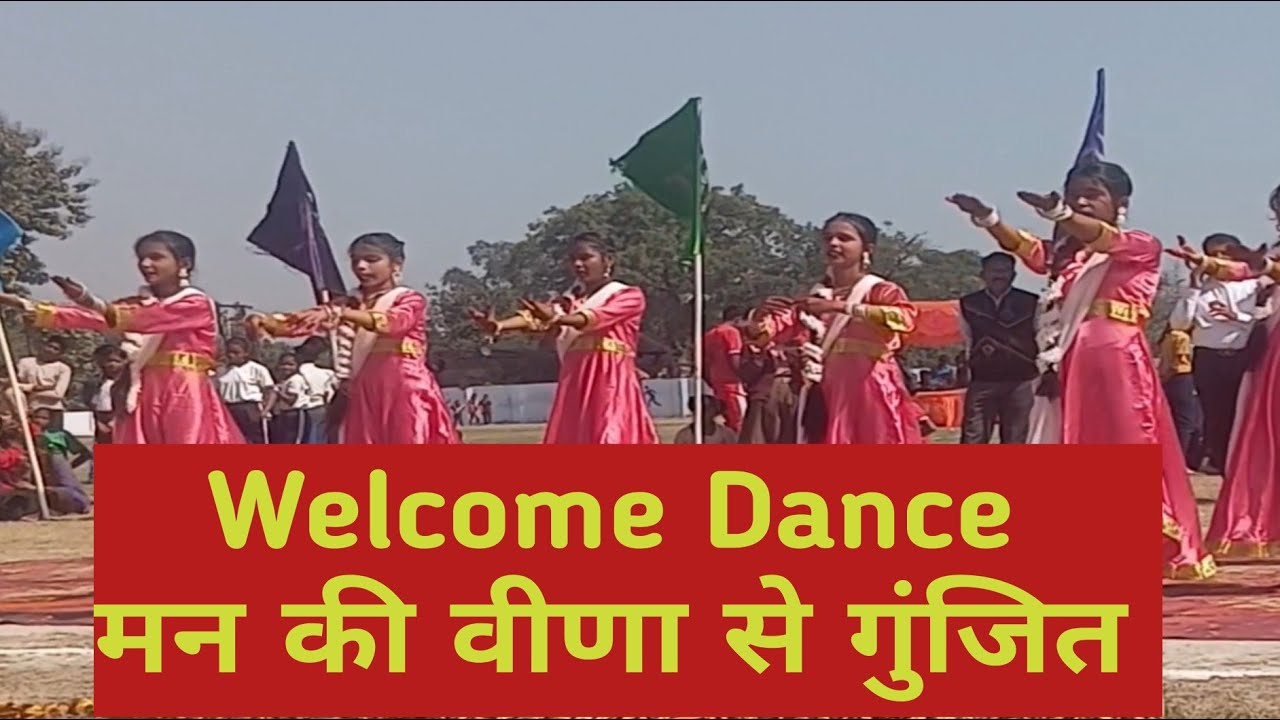 Man Ki Veena Se Gunjit Dhwani Manglam || Welcome Song || Man Ki Veena || स्वागत डांस
