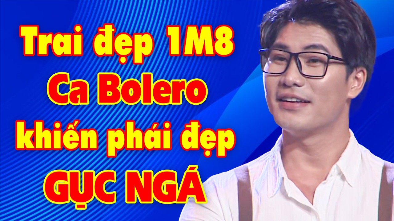 Trai đẹp 1M8 cất giọng Bolero CỰC NGỌT kiến phái đẹp MÊ MẨN, giám khảo GẬT GÙ khen ngợi