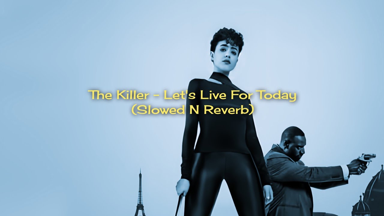 The Killer - Let's Live For Today (Slowed N Reverb) 🎧🫶🏻