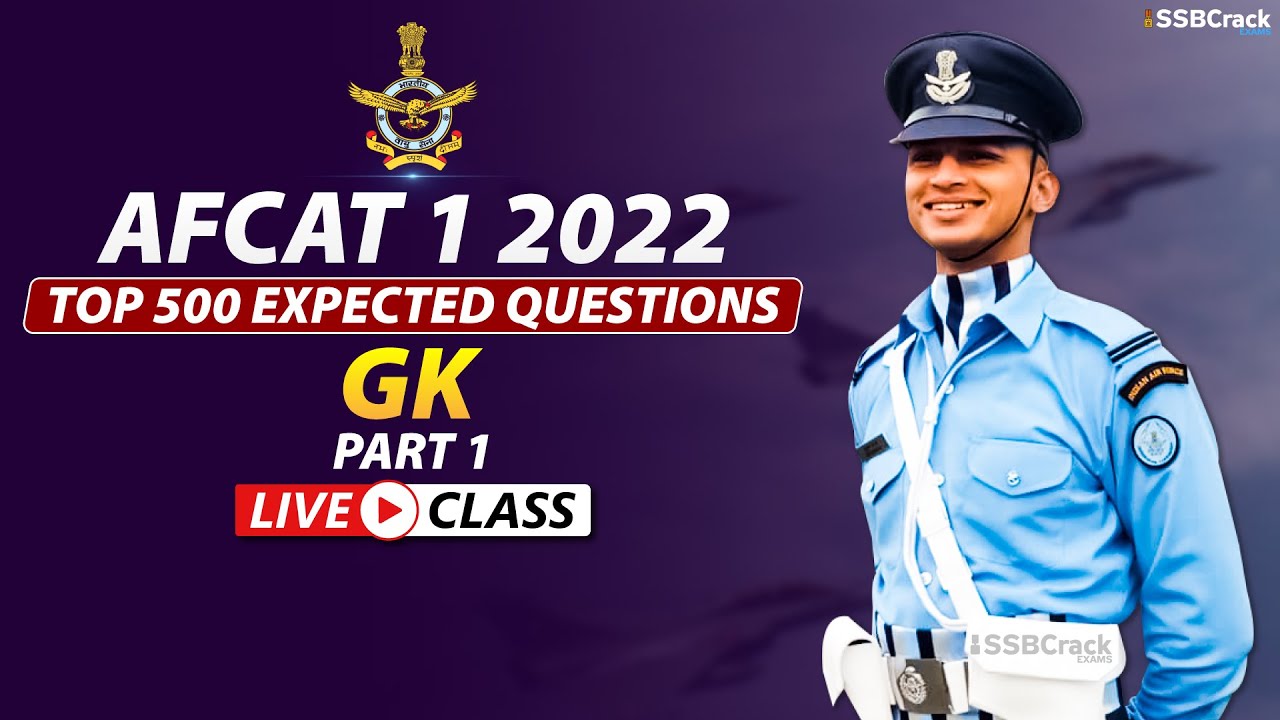 AFCAT 1 2022 Top 500 Most Expected Questions | Static GK | Part 1