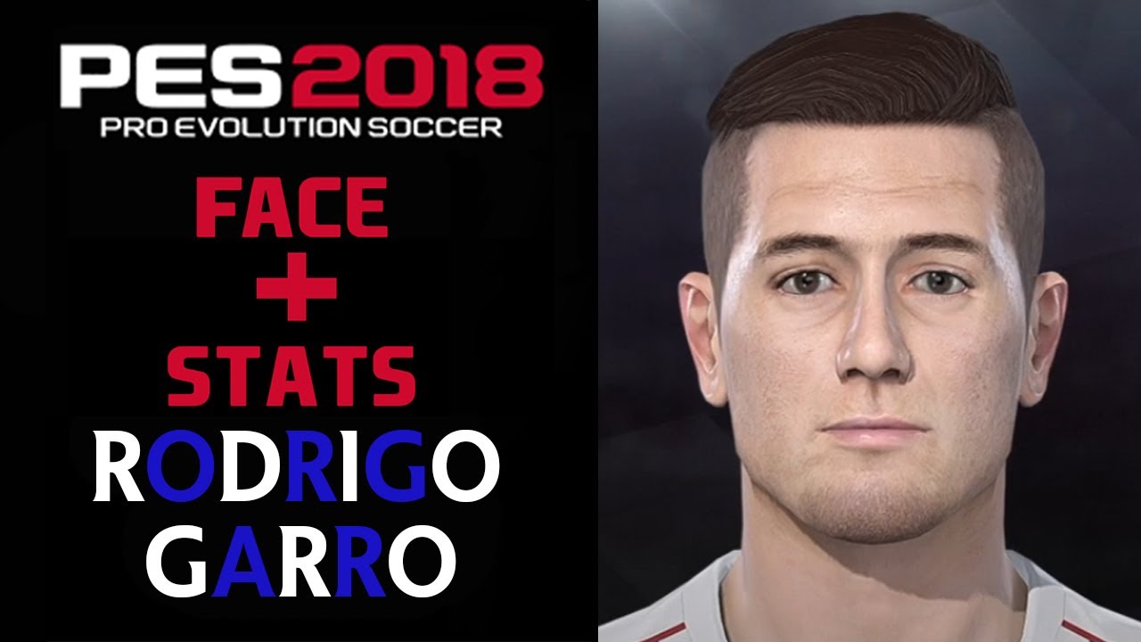 COMO CREAR A RODRIGO GARRO EN PES 2018 | HOW TO CREATE | FACE Y STATS 2023 | COMO FAZER