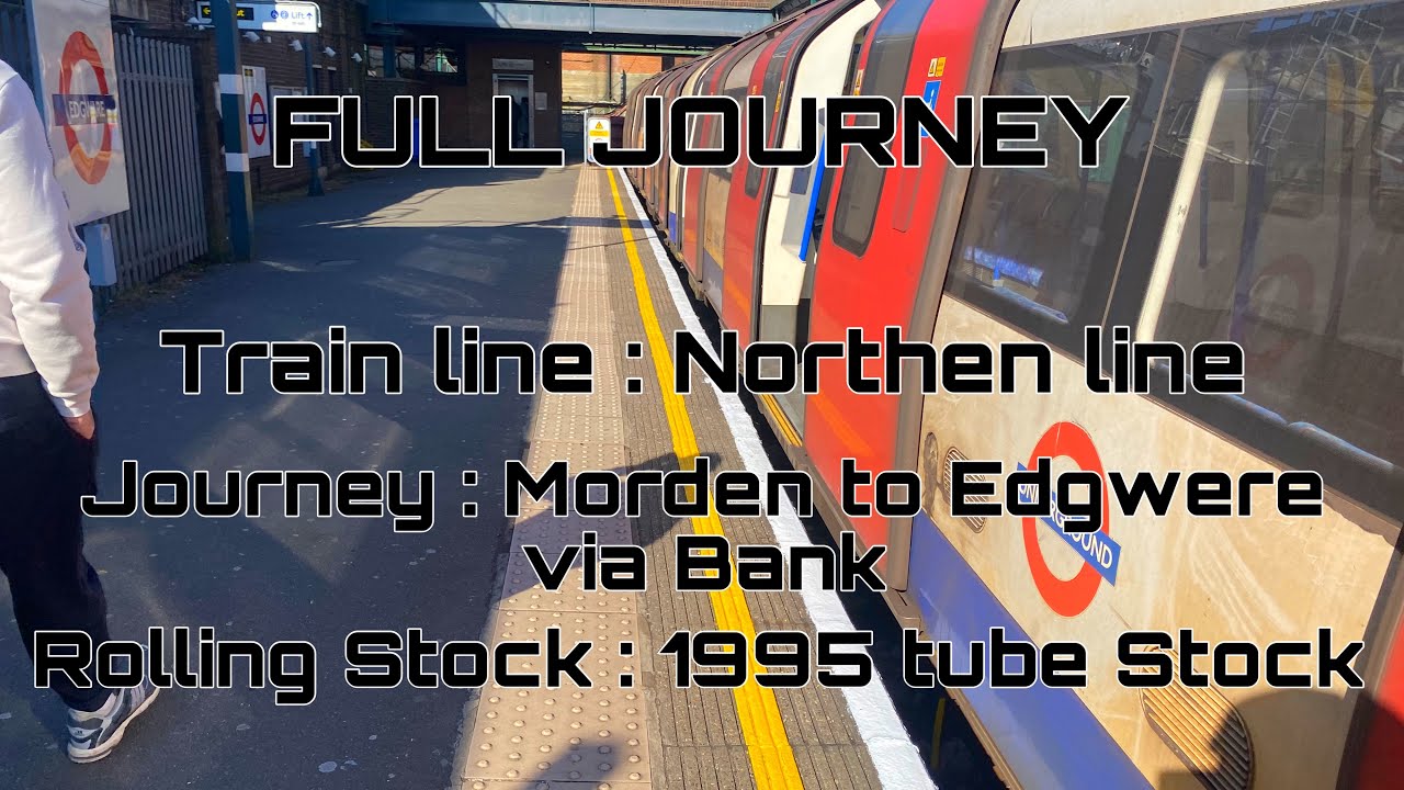 London Underground Northern line from Morden to Edgware via bank | Full Journey
