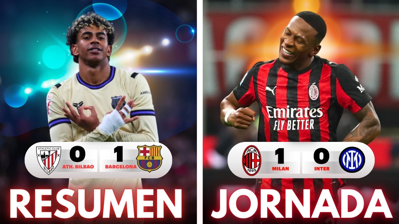 🔥 El BARÇA GANA en BILBAO (0-1), el MILAN VENCE al INTER (1-0)... | RESUMEN de la JORNADA