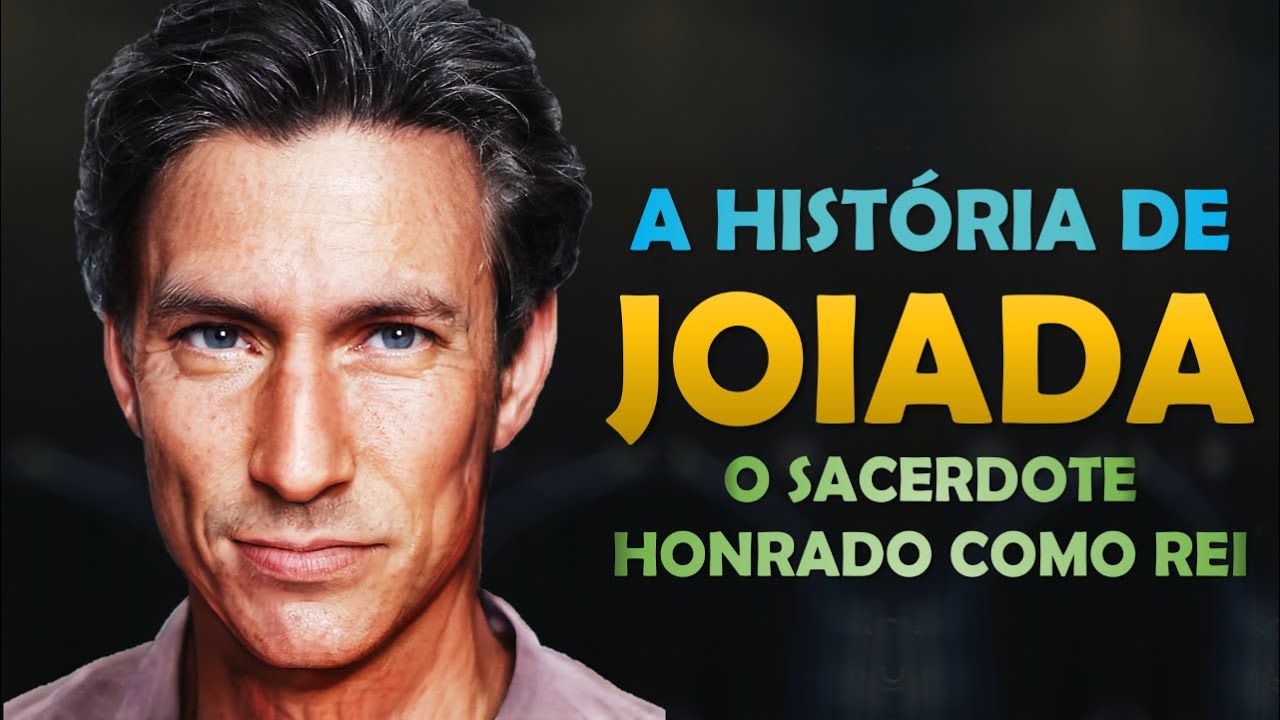 QUEM FOI JOIADA? A HIST&Oacute;RIA DE JOIADA, O SUMO SACERDOTE QUE TEVE HONRA DE REI.