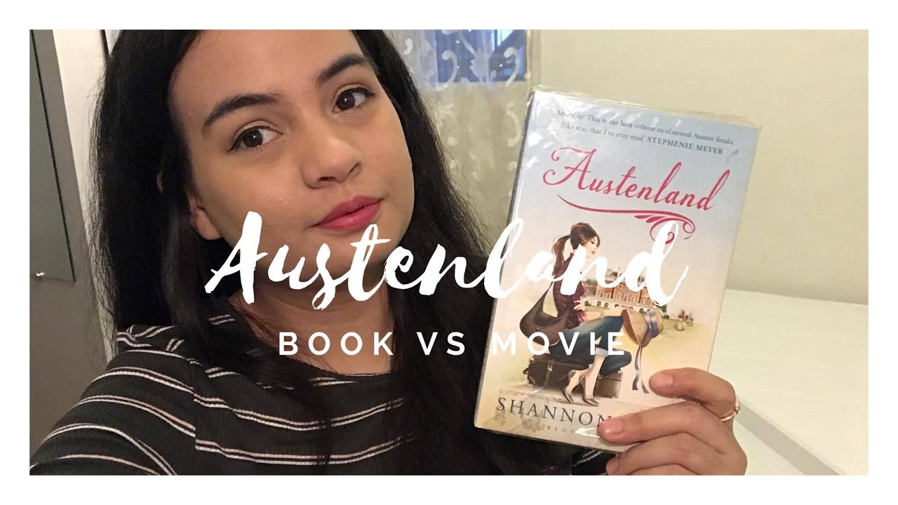 BOOKS VS. MOVIE - AUSTENLAND