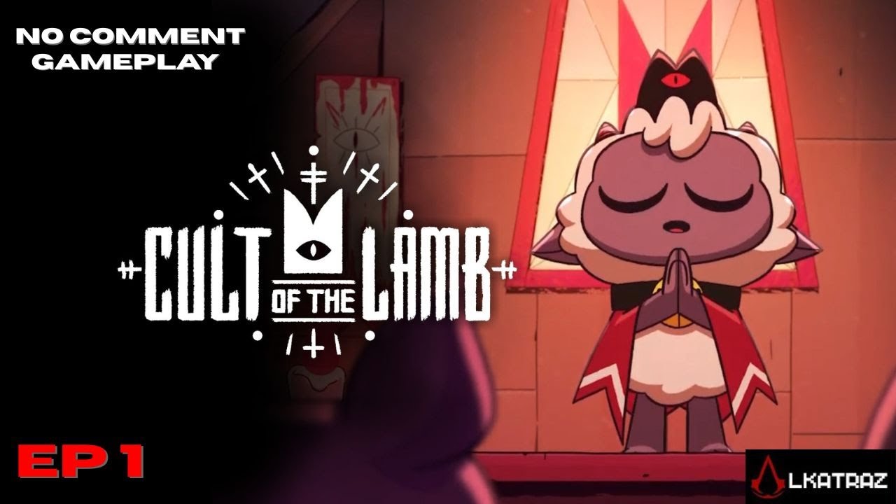 Cult of the Lamb - Gameplay - EP 1 (No Commentary)