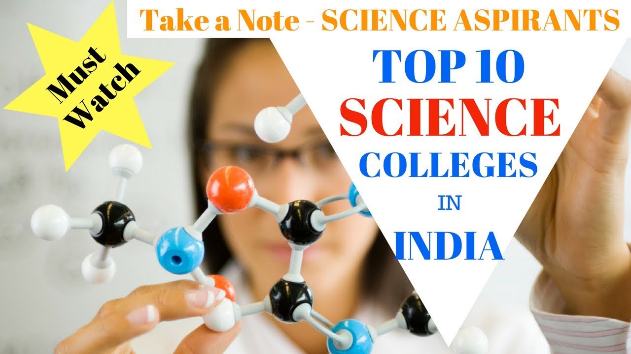 TOP 10 SCIENCE COLLEGES IN INDIA