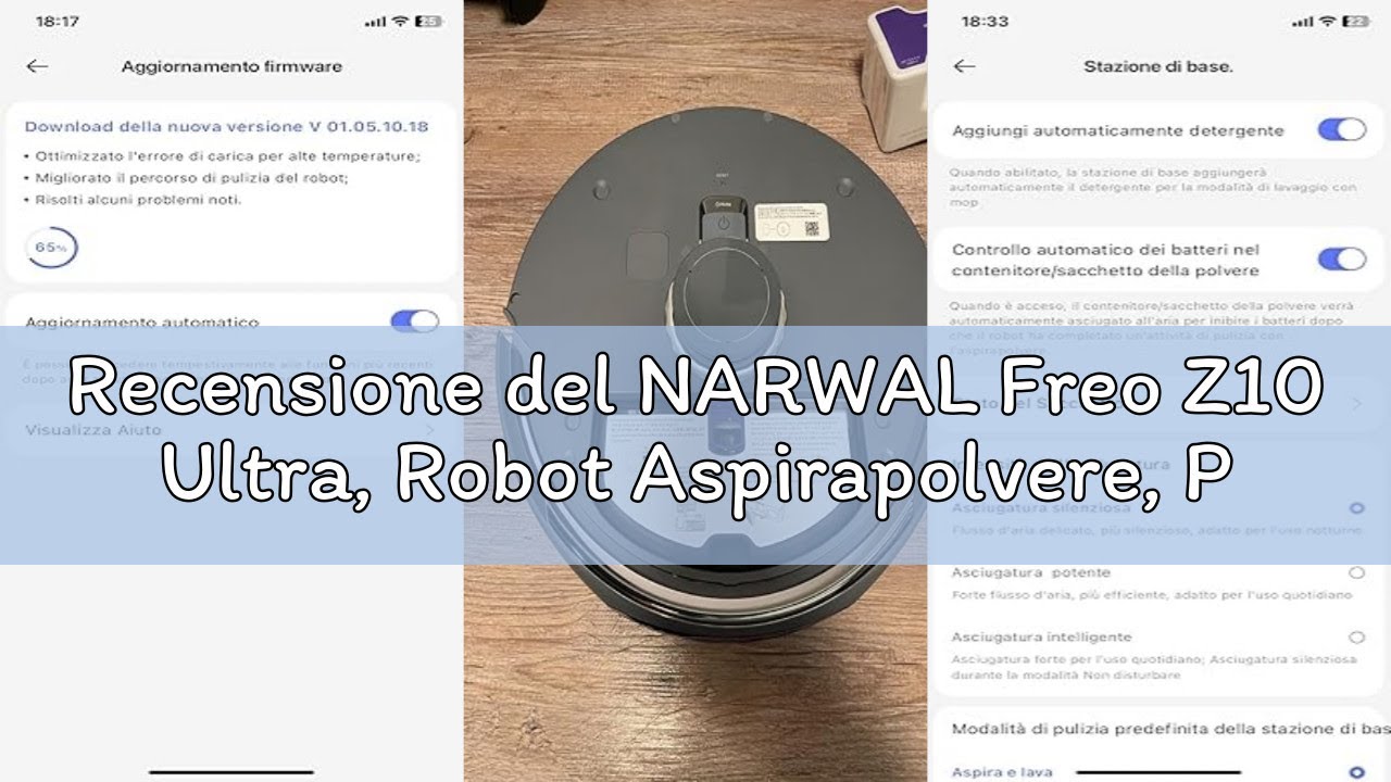 Recensione del NARWAL Freo Z10 Ultra, Robot Aspirapolvere, Potenza di Aspirazione 18000 Pa, Estensio