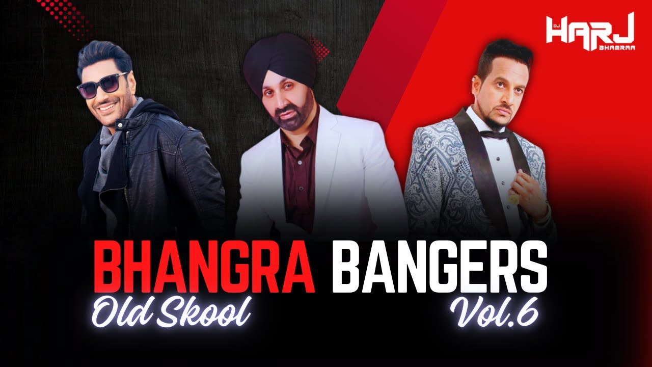 Bhangra Bangers Vol 6 | Old Skool Bhangra | Bhangra Mashup | NonStop Bhangra Mix | Dj Harj Bhamraa