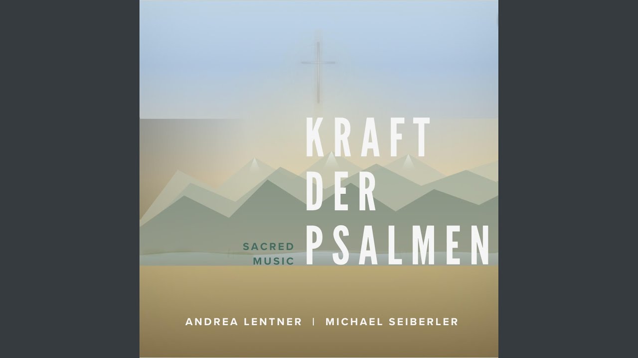 Psalm 23 (Der Herr ist mein Hirte)