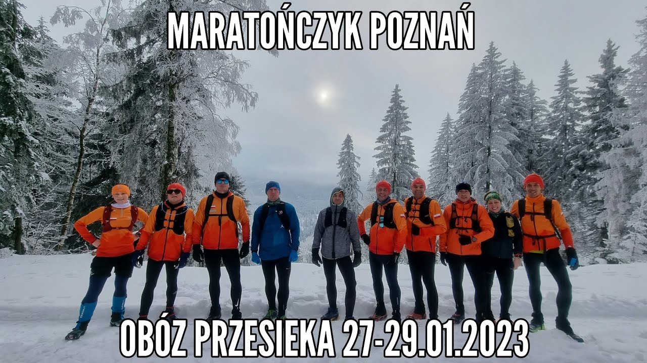 Maratończyk Poznań Obóz Biegowy Przesieka 27-29.01.2023