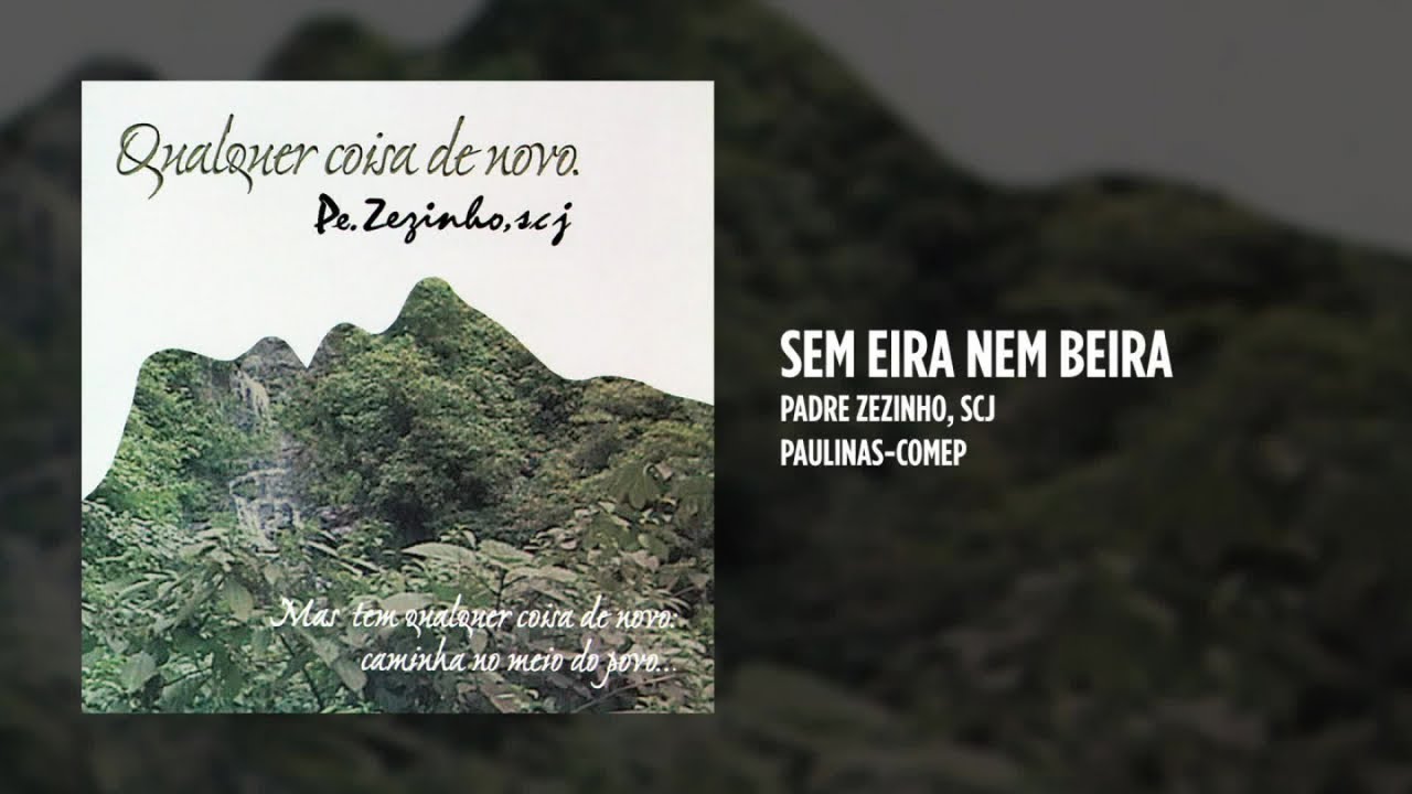 Padre Zezinho, scj - Qualquer coisa de novo (Álbum completo)