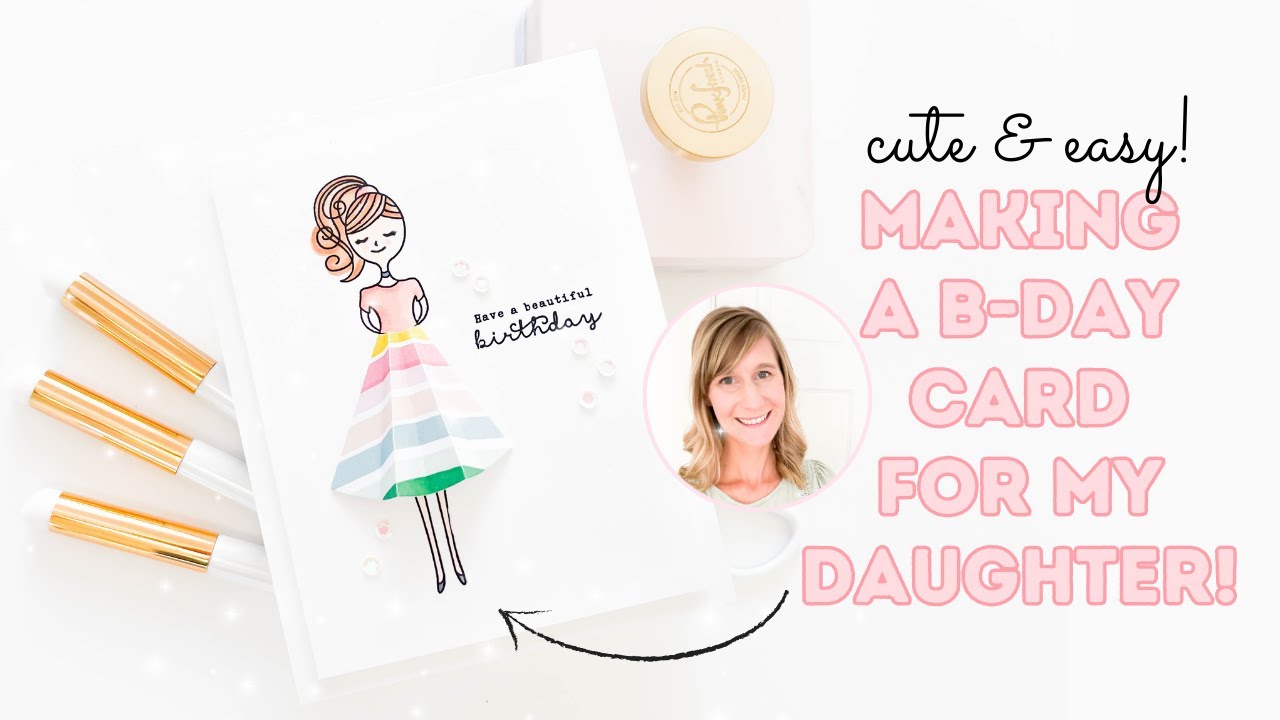 Such A Creative Stamp Set! | Making A Birthday Card For My Daughter!
