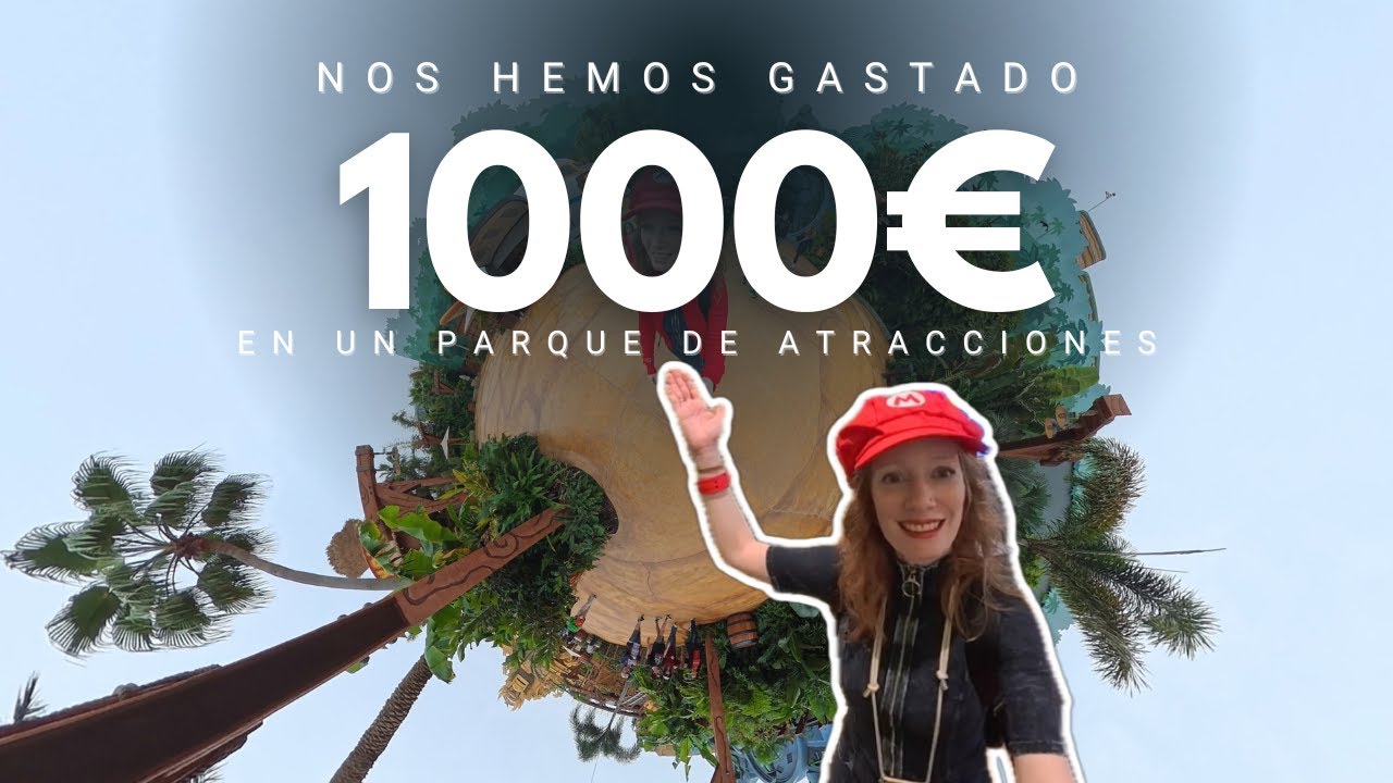 Gastamos 1.000€ en un día en un parque de atracciones… ¿merece la pena? - EPIC UNIVERSE