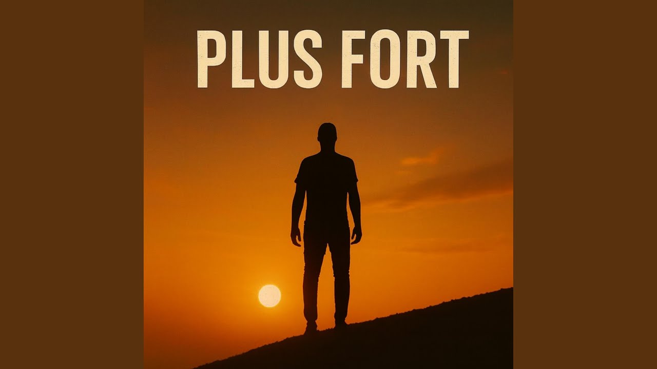 PLUS FORT