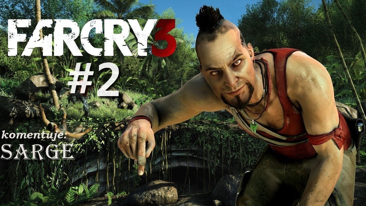 Zagrajmy w Far Cry 3 odc. 2 - Przejmowanie posterunku