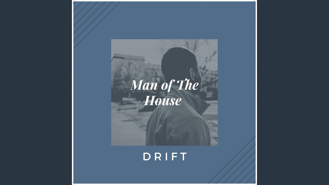 Man Of The House