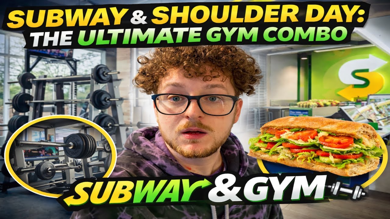 SUBWAY & SHOULDER DAY | THE ULTIMATE GYM COMBO💪🥪