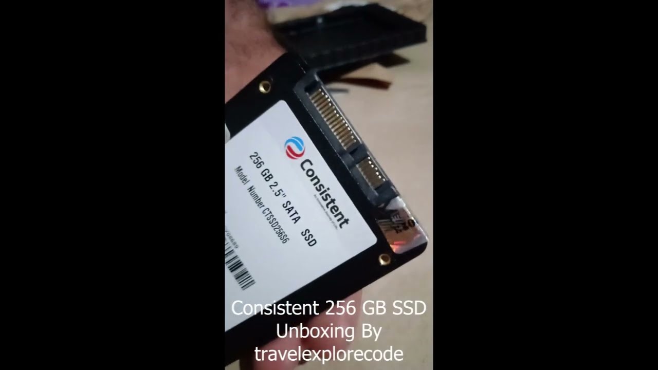 Consistent 256 GB SATA III 6GB/s 2.5 Inch SSD Unboxing