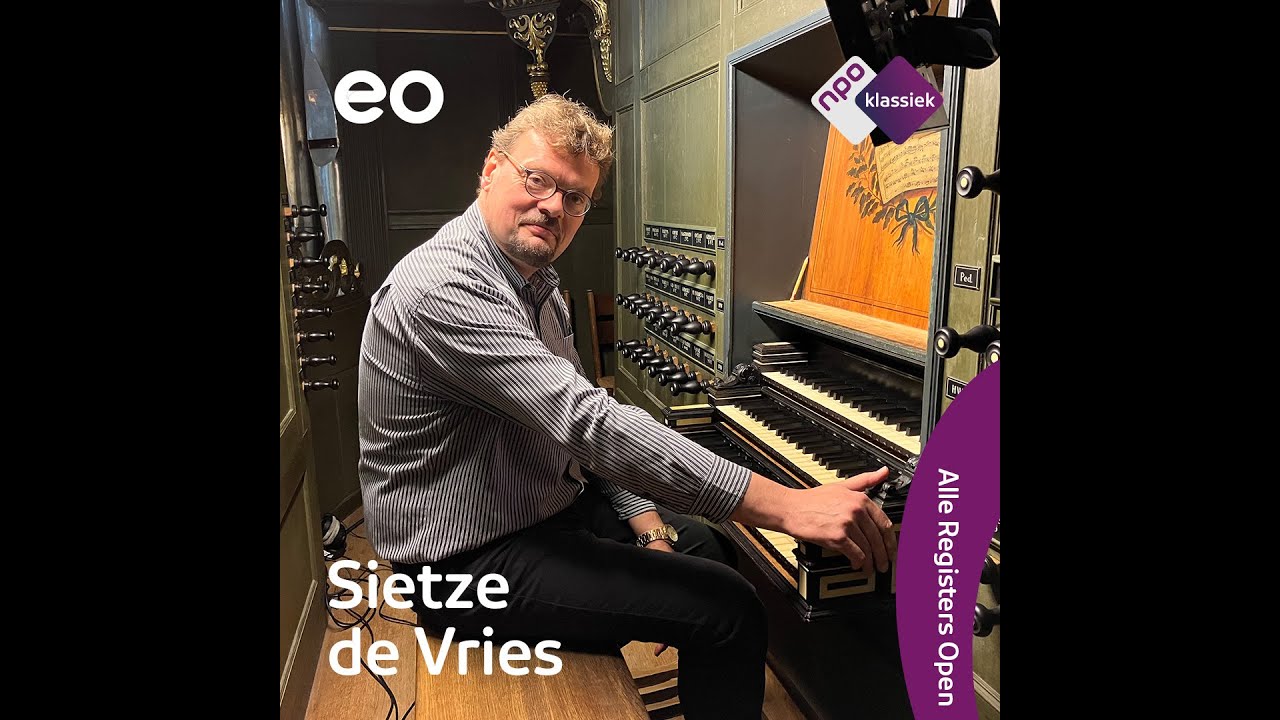 #10 - Kerkmuziek is voor Sietze de Vries het begin en het einde van alles