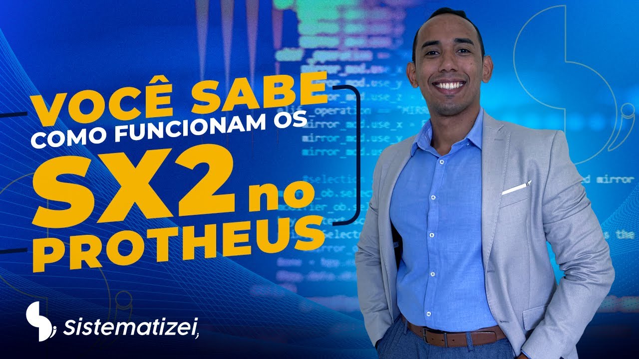 SX2 TABELAS - Dicionário de Dados Protheus