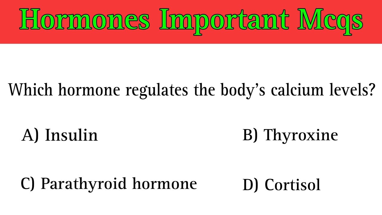 Hormones Mcqs | hormones questions