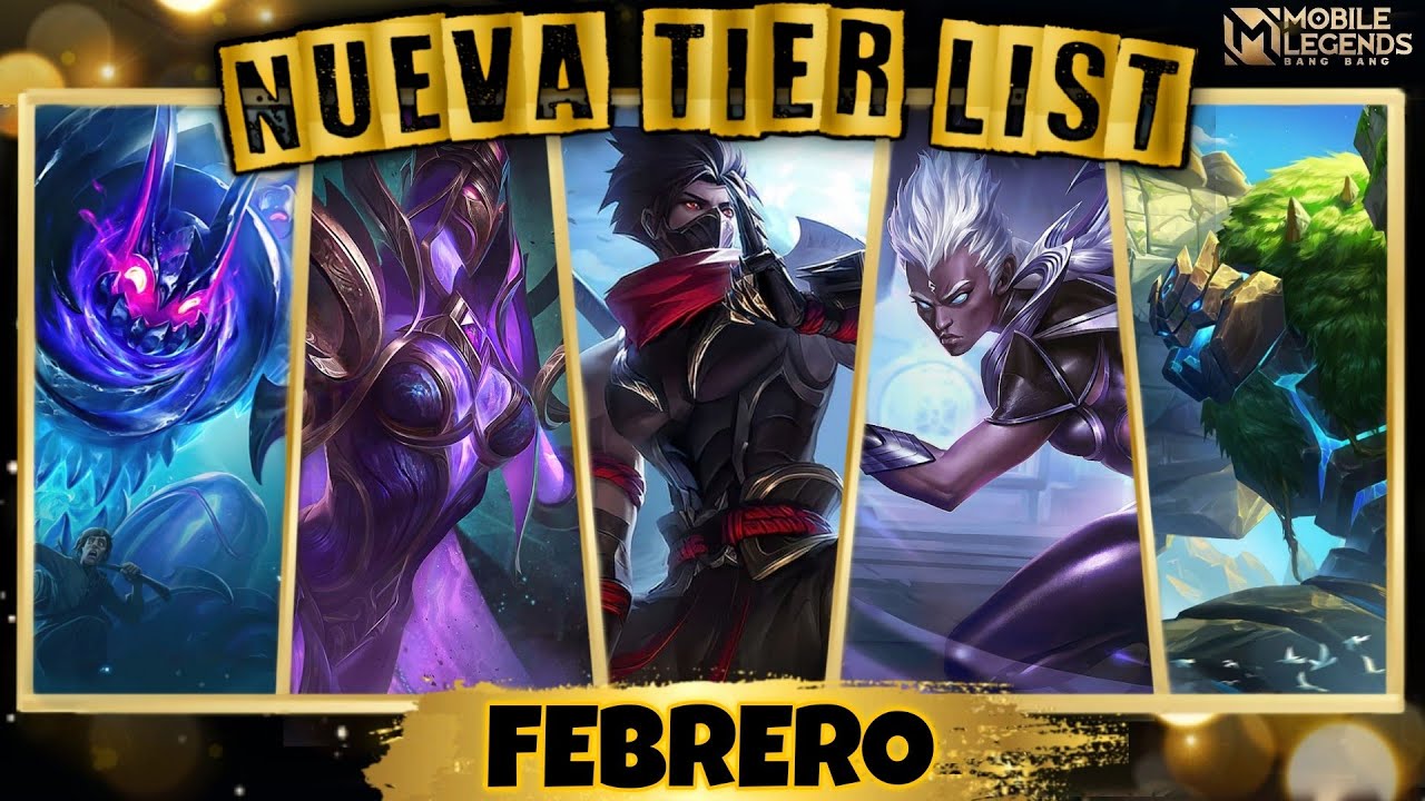 NUEVA TIER LIST FEBRERO 2023🤗👌/¿Cuales Son Los Mejores Héroes Del Meta? /Parche 1.7.46/ MLBB