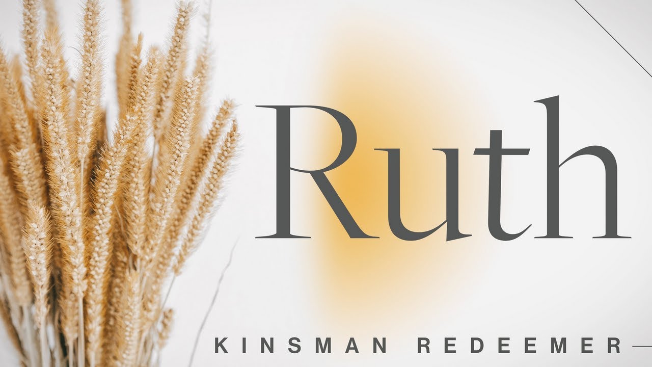 Kinsman Redeemer: Sermon 11/21/2021