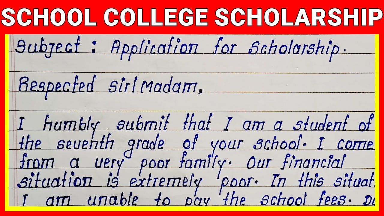 Write Easy Application for School Scholarship | Simple and Short English Application for Scholarship