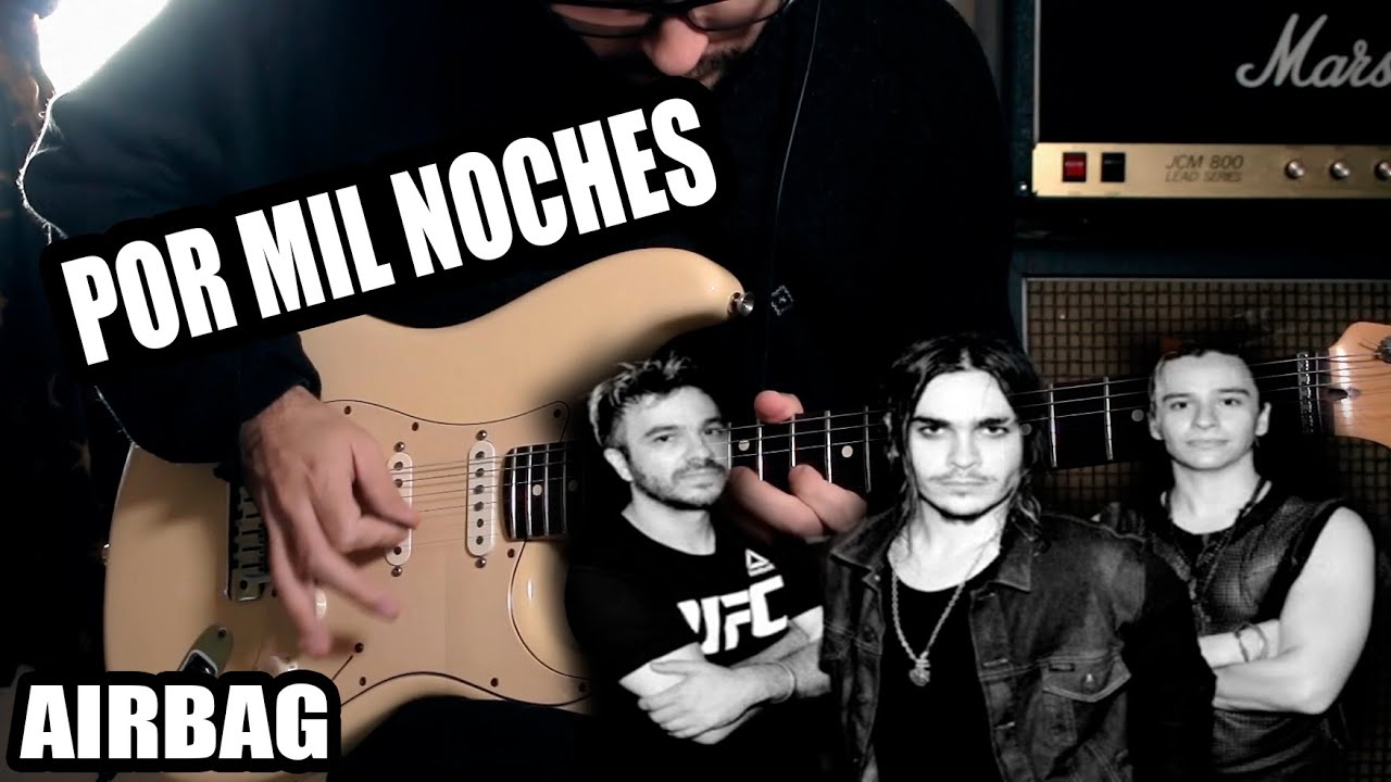 AIRBAG - Por mil noches (Lead Guitar Version)