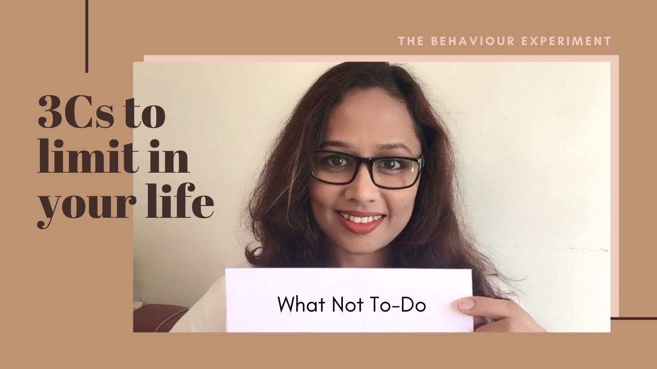 What Not To Do | 3Cs to limit in your life