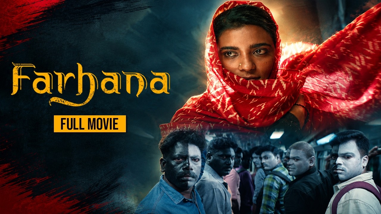 Farhana | Full Movie | Aishwarya Rajesh, Selvaraghavan, Aishwarya Dutta, Jithan Ramesh, Anumol