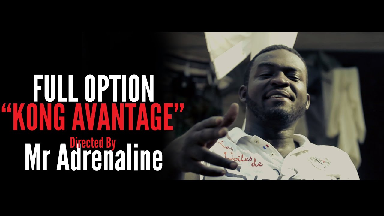 Full Option - Kong Avantage (Directed By Mr Adrenaline)