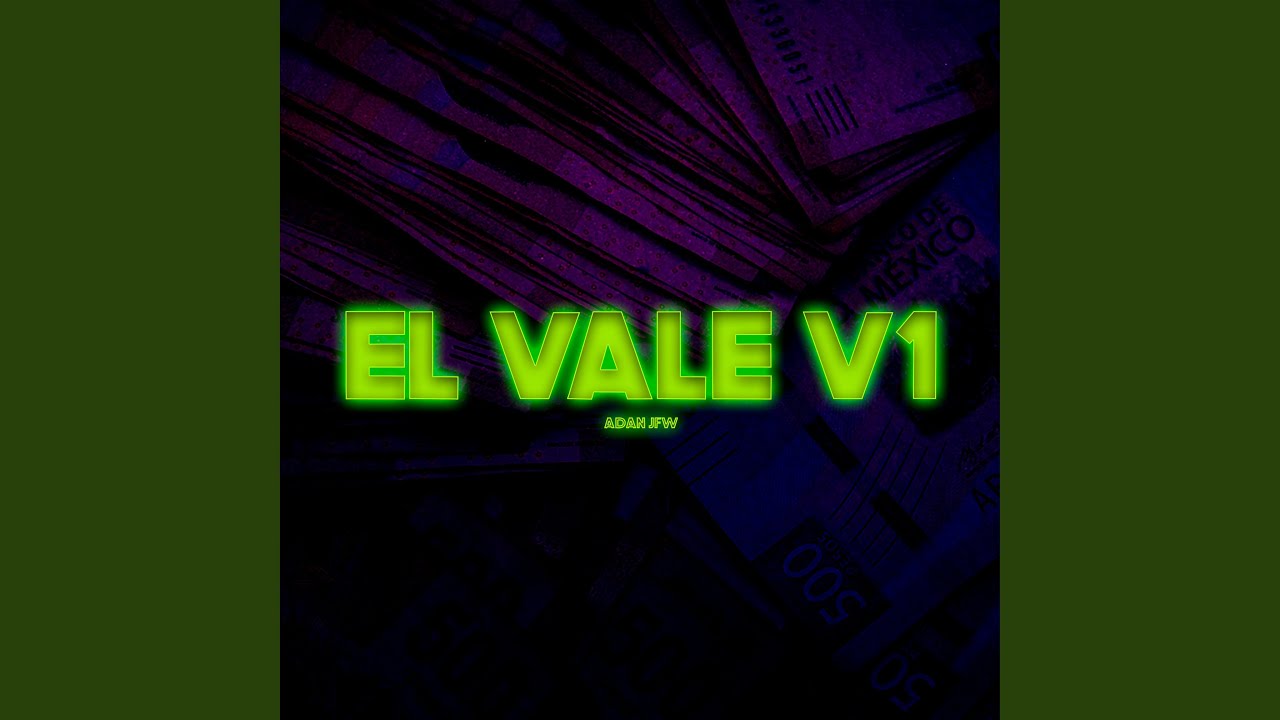 El Vale V1