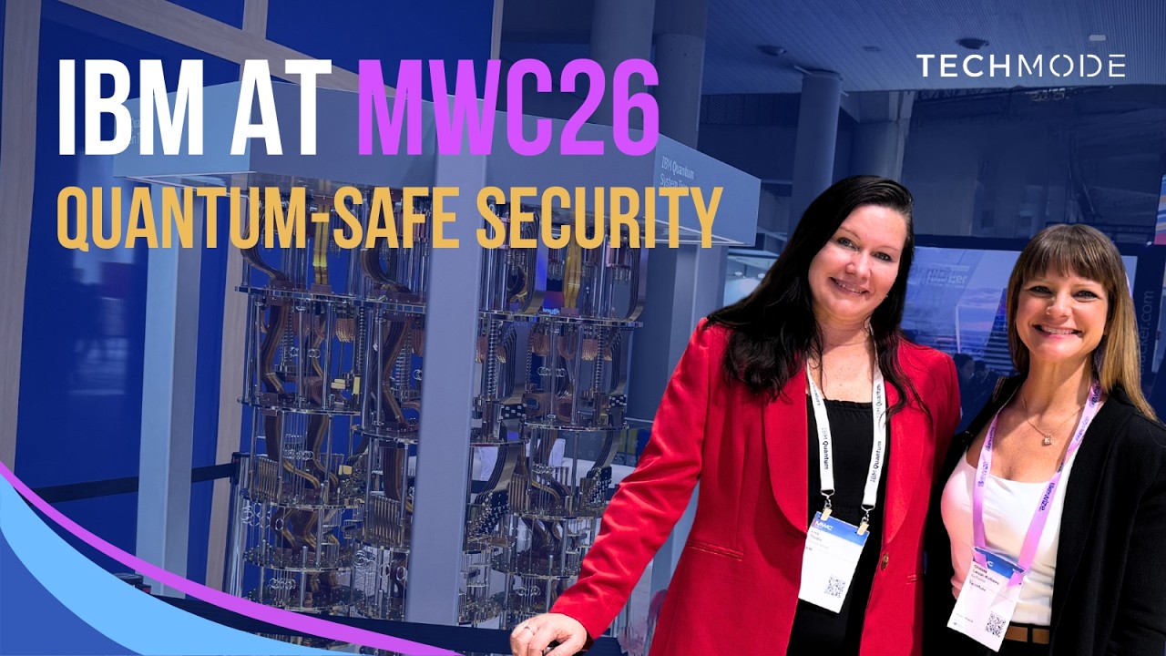 Hack Now, Decrypt Later? The Quantum Cybersecurity Threat Explained | #MWC26 #IBM