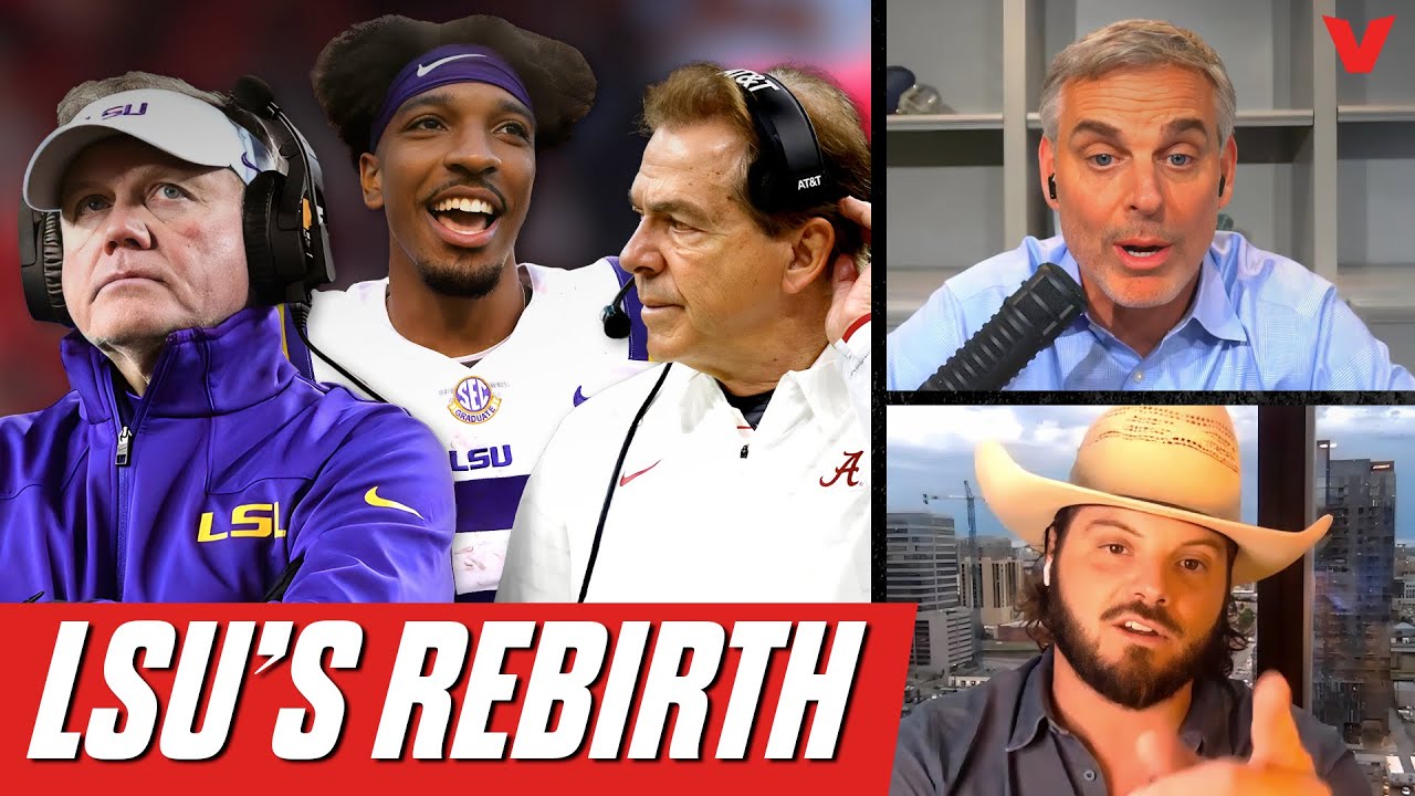 Why LSU can win SEC over Georgia & Alabama; has Nick Saban lost his magic? | Colin Cowherd Podcast
