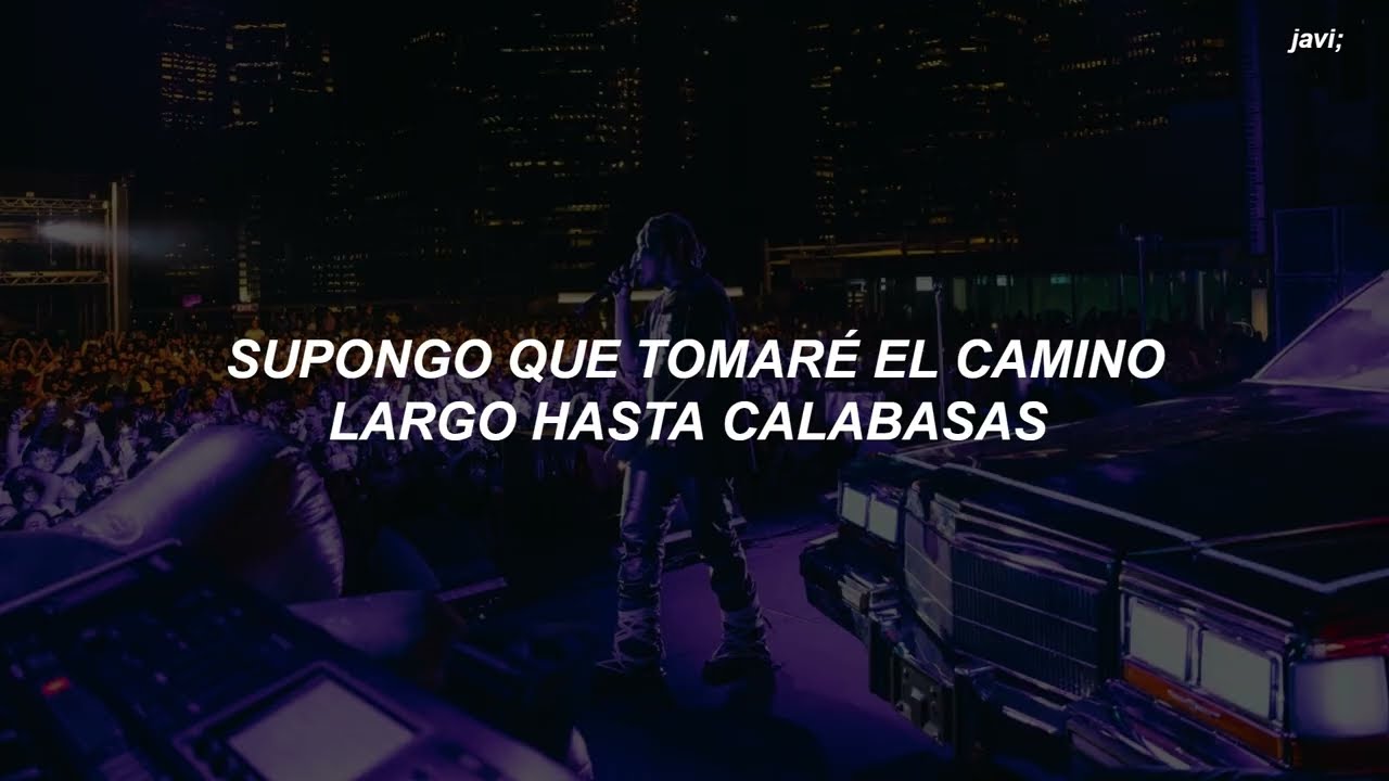 Don Toliver - Long Way To Calabasas (Sub Español)