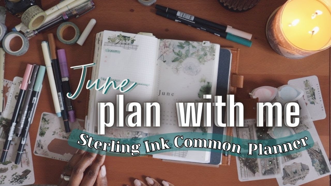 June Plan With Me | Sterling Ink Common Planner