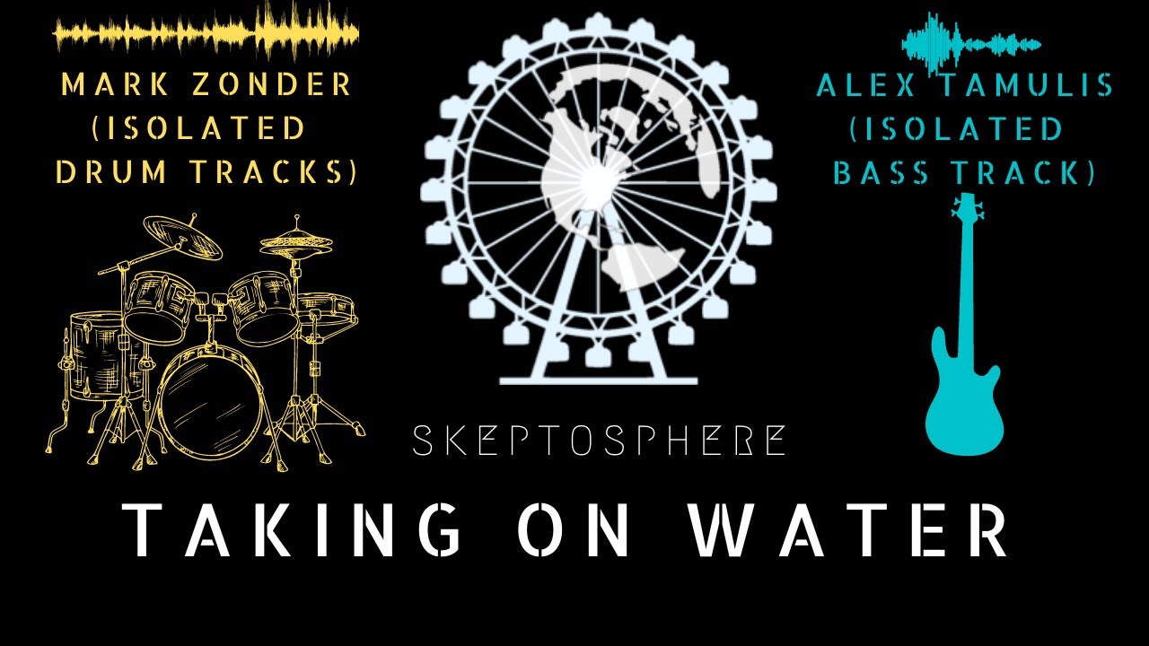 Skeptosphere feat. Mark Zonder - Isolated Bass& Drums - Taking on Water