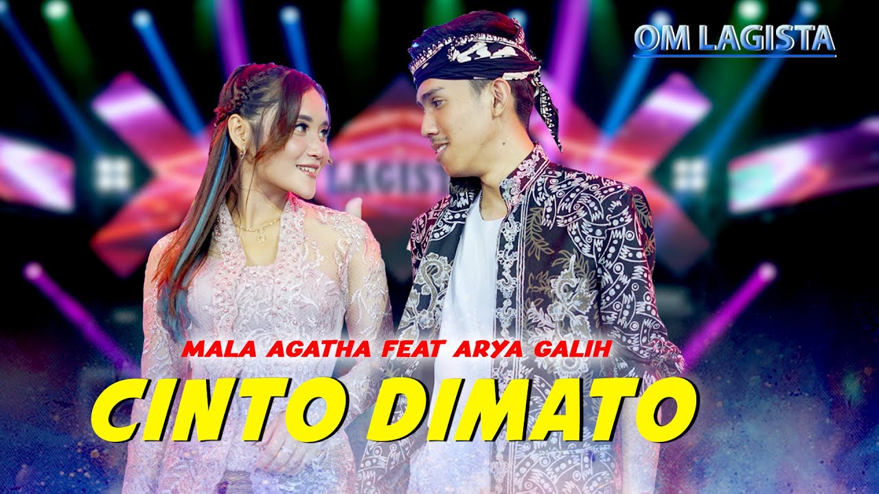 Arya Galih feat. Mala Agatha - Cinto Dimato (Official Music Video)