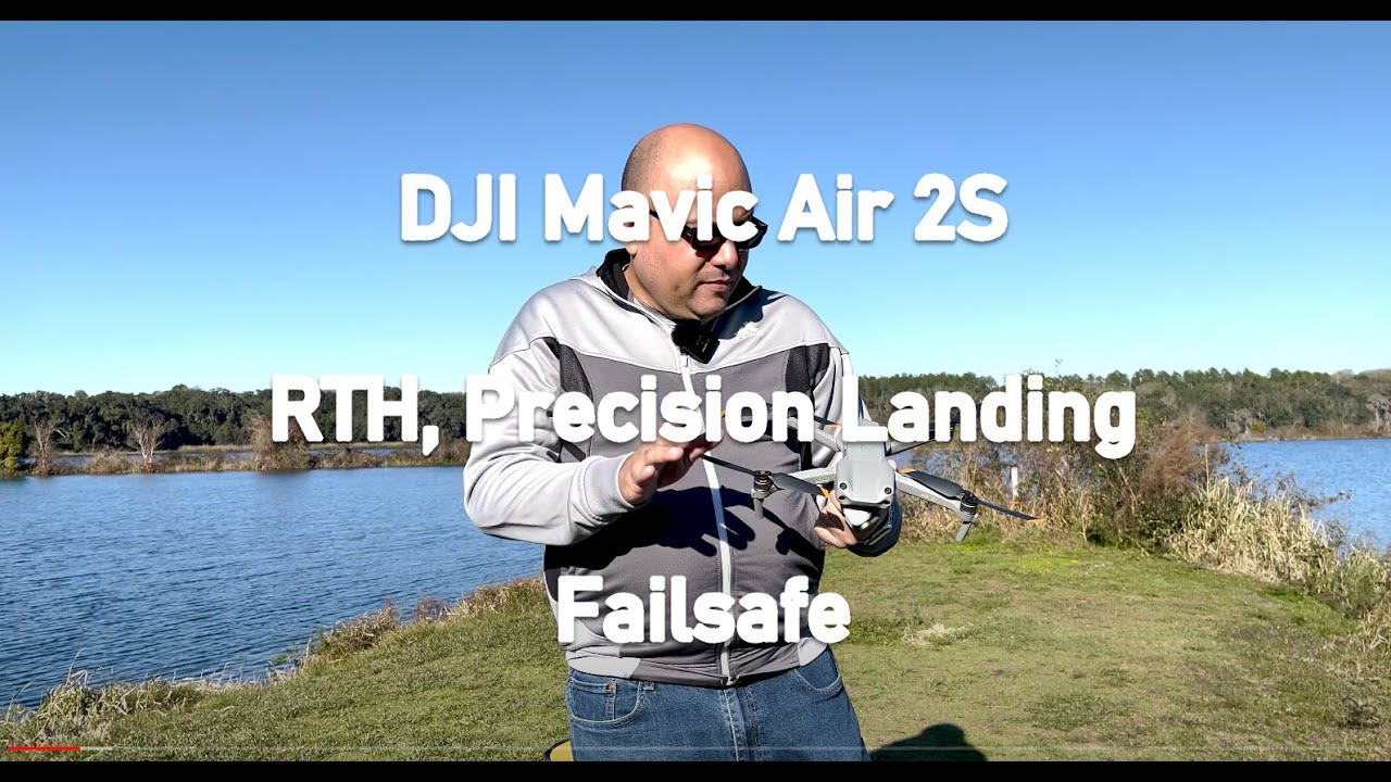 Mavic Air 2S - RTH - Failsafe - Precision Landing Tutorial.