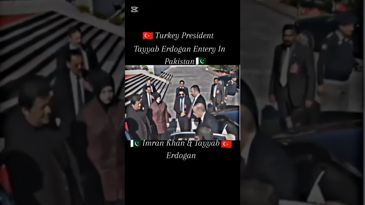 Turkey president tayyab urdagan visiting in Pakistan /Imran Khan official