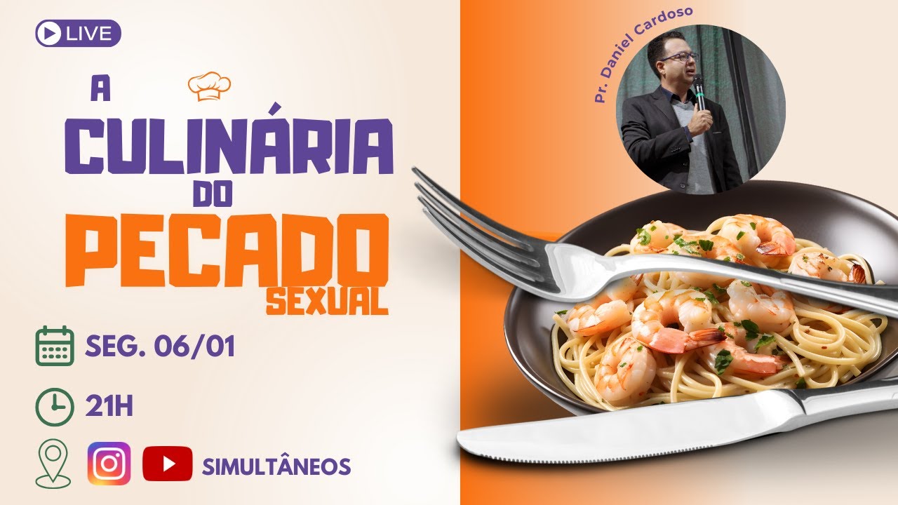 O prato do Pecado: Quando o Cheiro é irresistível, mas o veneno é mortal | Pr Daniel Cardoso